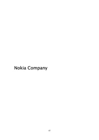 Nokia Company




                47
 