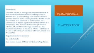 CARTA DIRIGIDA A…

EL MODERADOR

 