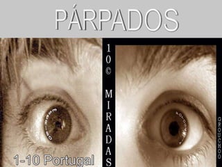 PÁRPADOS 1-10Portugal  