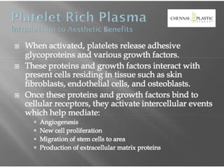 USE OF PLATELET RICH PLASMA IN AESTHETIC SURGERY | PPTX
