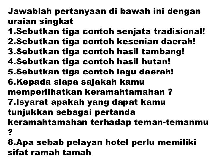 Sebutkan Tiga Contoh Daerah - Berbagai Contoh Materi - Tuliskan Tiga Manfaat Melakukan Permainan Tradisional