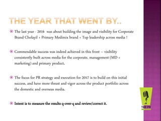 Pr Retainer A Pitch for a PR retainer renewal.... Cholayil Medimix, Chennail, India ...