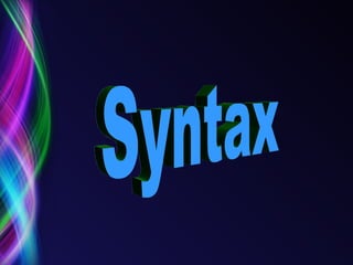 Syntax  