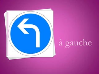 à gauche