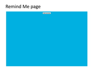 Remind Me page
 