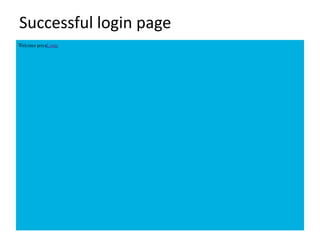 Successful login page
 