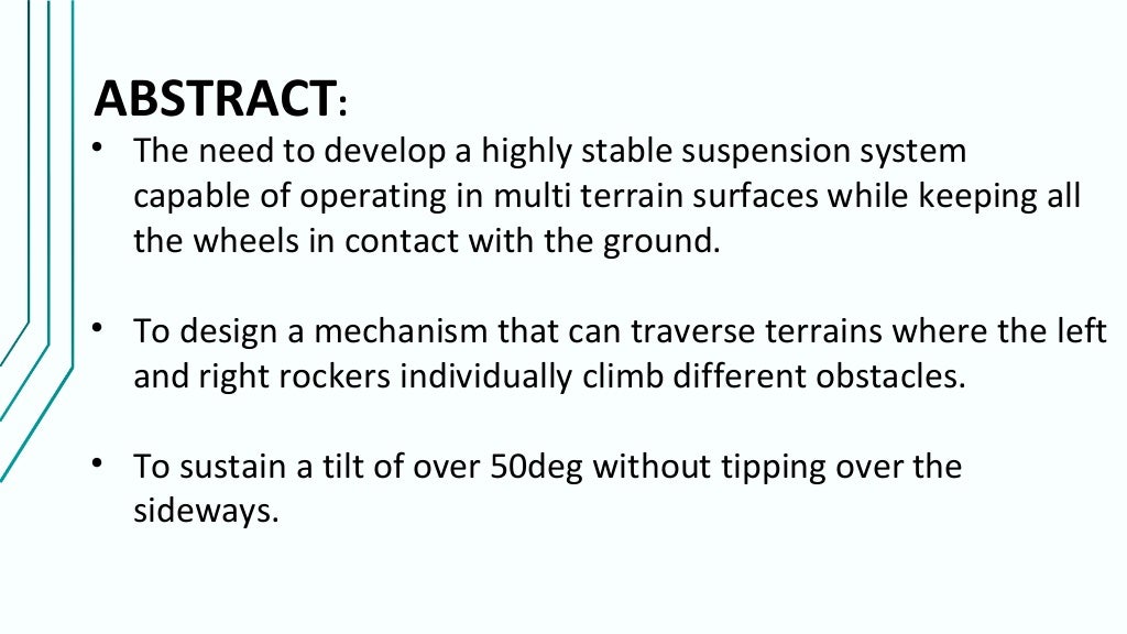 Rocker bogie mechanism (design and fabrication)