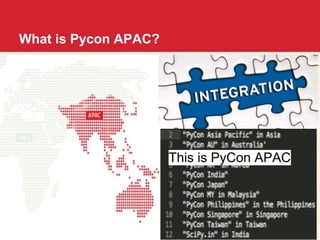 What is Pycon APAC? 
This is PyCon APAC 
 