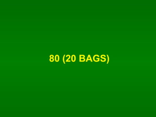 80 (20 BAGS) 