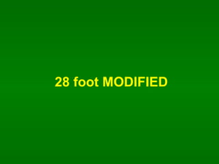 28 foot MODIFIED 