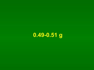 0.49-0.51 g 