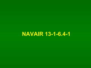 NAVAIR 13-1-6.4-1 