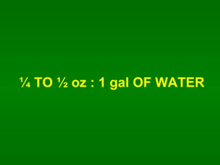 ? TO ? oz : 1 gal OF WATER 