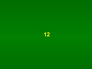 12 