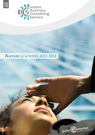 12
13
Rapport d’activité 2012-2013
Mai2013
 