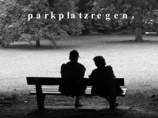 parkplatzregen 