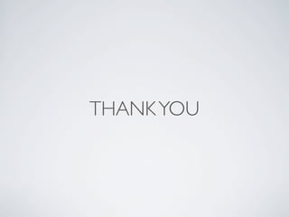 THANK YOU
 