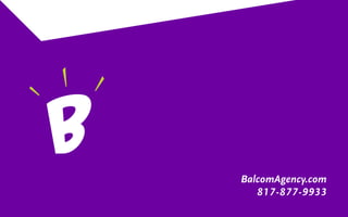 Date
Subtitle text
Title
BalcomAgency.com
817-877-9933
 