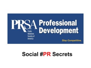 Social #PR Secrets

 
