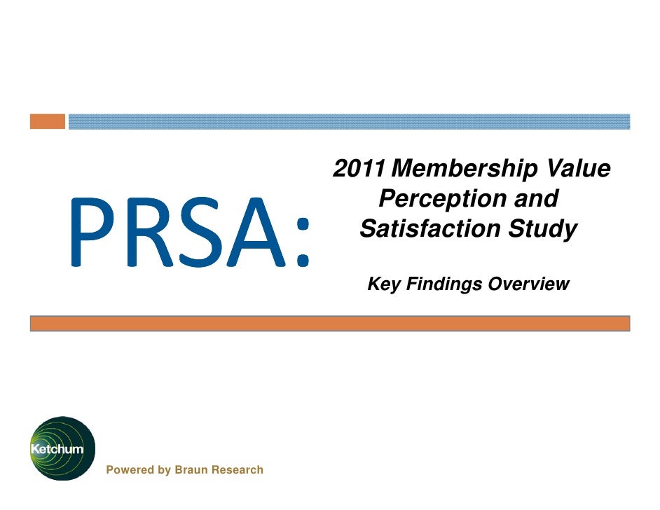 2011 Membership Value                               Perception and                              Satisfaction Study        ...