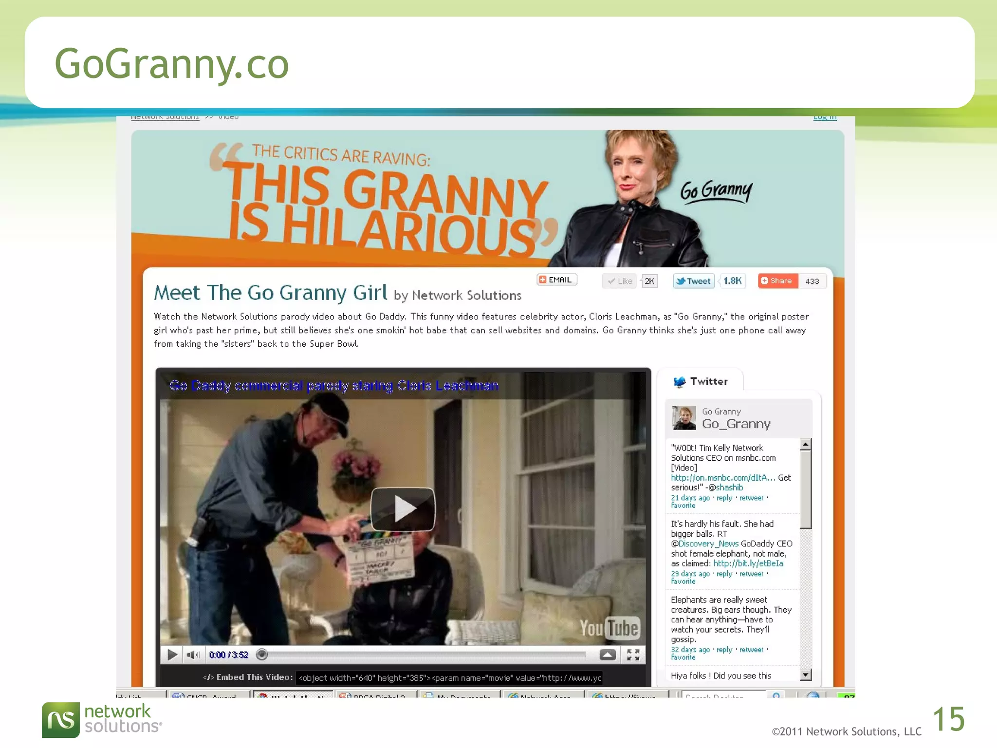 ©2011 Network Solutions, LLC 15
GoGranny.co
 