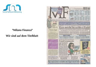"Milano Finanza" Wir sind auf dem Titelblatt  