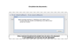 Circulation des documents :
 