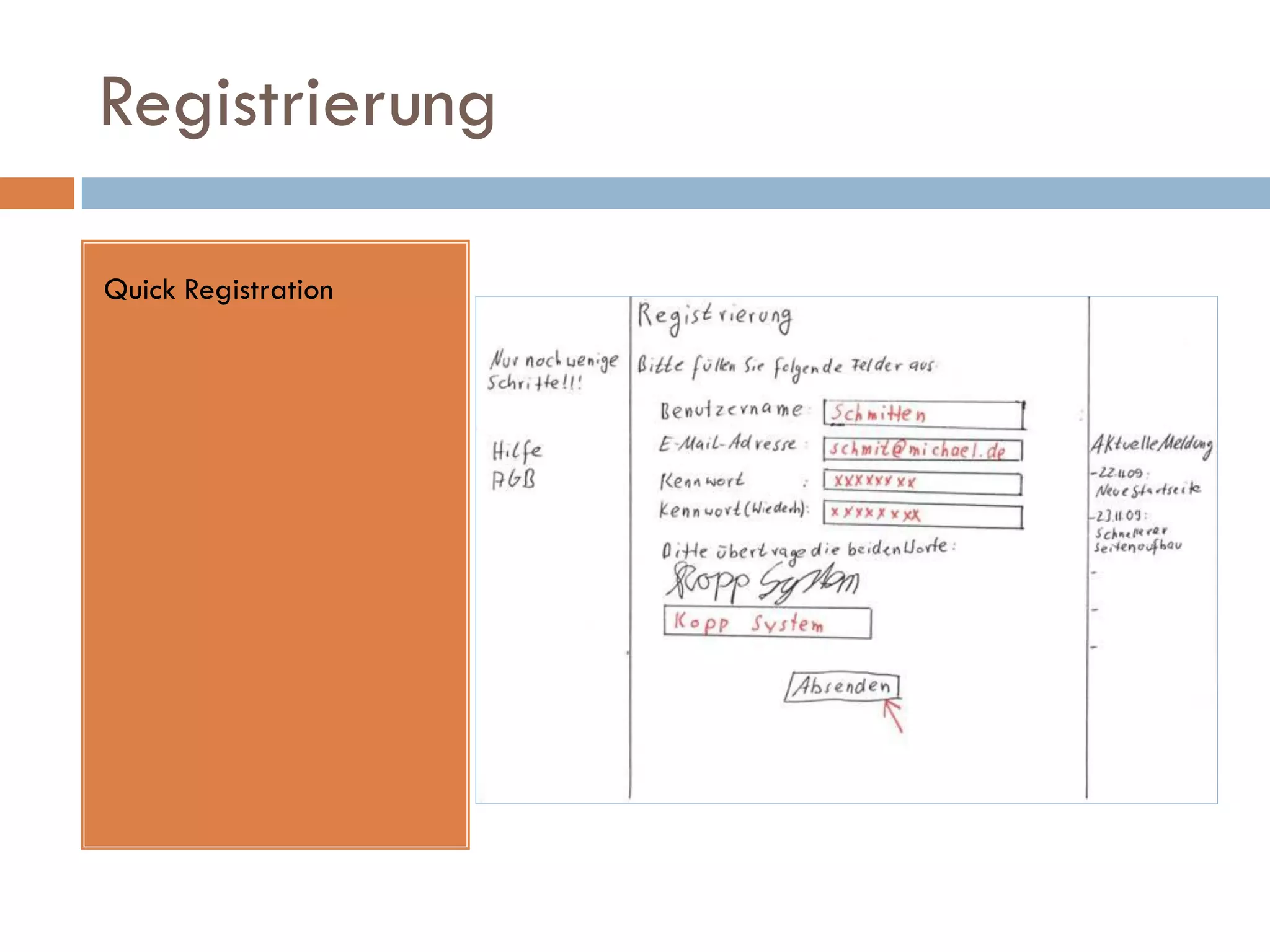 Registrierung

Quick Registration
 
