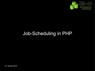 Job-Scheduling in PHP 