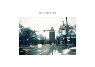 Hier ist ein Beispielbild!
 