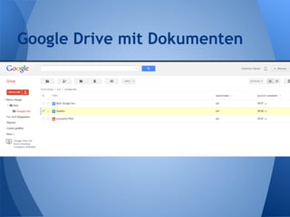 Google Drive mit Dokumenten
 
