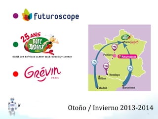Otoño / Invierno 2013-2014
1

 