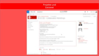 Projekte und
Extranet
 