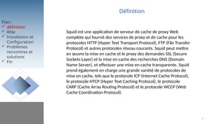 proxy Web Squid : Squid est une application de serveur de cache de ...