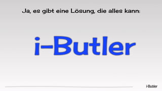 Ibutler24 Tool