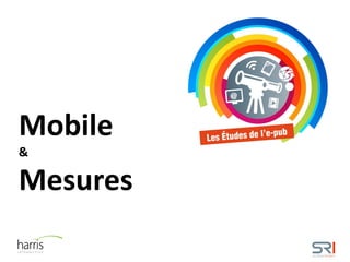 Mobile
&
Mesures
 