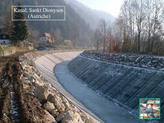 Kanal, Sankt Dionysen (Autriche) 