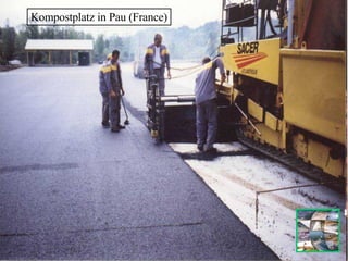 Kompostplatz in Pau (France) 