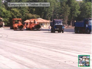 Kompostplatz in Touban (France) 