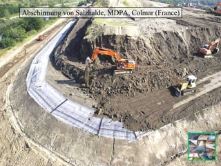 Abschirmung von Salzhalde, MDPA, Colmar (France) 