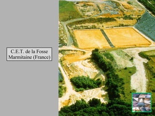 C.E.T. de la Fosse Marmitaine (France) 