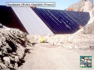 Staudamm (Wehr), Ospédale (France) 