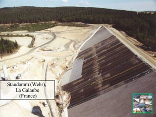 Staudamm (Wehr),  La Galaube (France) 