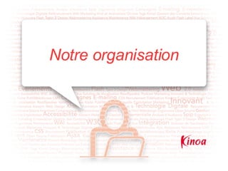 Notre organisation 