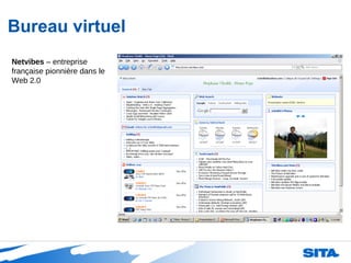 Bureau virtuel Netvibes  – entreprise française pionnière dans le Web 2.0 