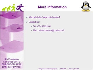 More information Web site http://www.cioinfoindus.fr Contact us : Tél : +33 4 95 05 19 41 Mail : christian.charreyre@cioinfoindus.fr 