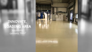 INNOVATE,
LOADING AREA
Naumburg,
Germany, 700m²
 