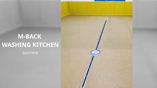 M-BACK
WASHING KITCHEN
Germany
 