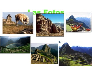 Las Fotos 