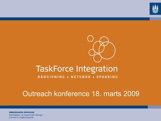 Outreach konference 18. marts 2009 